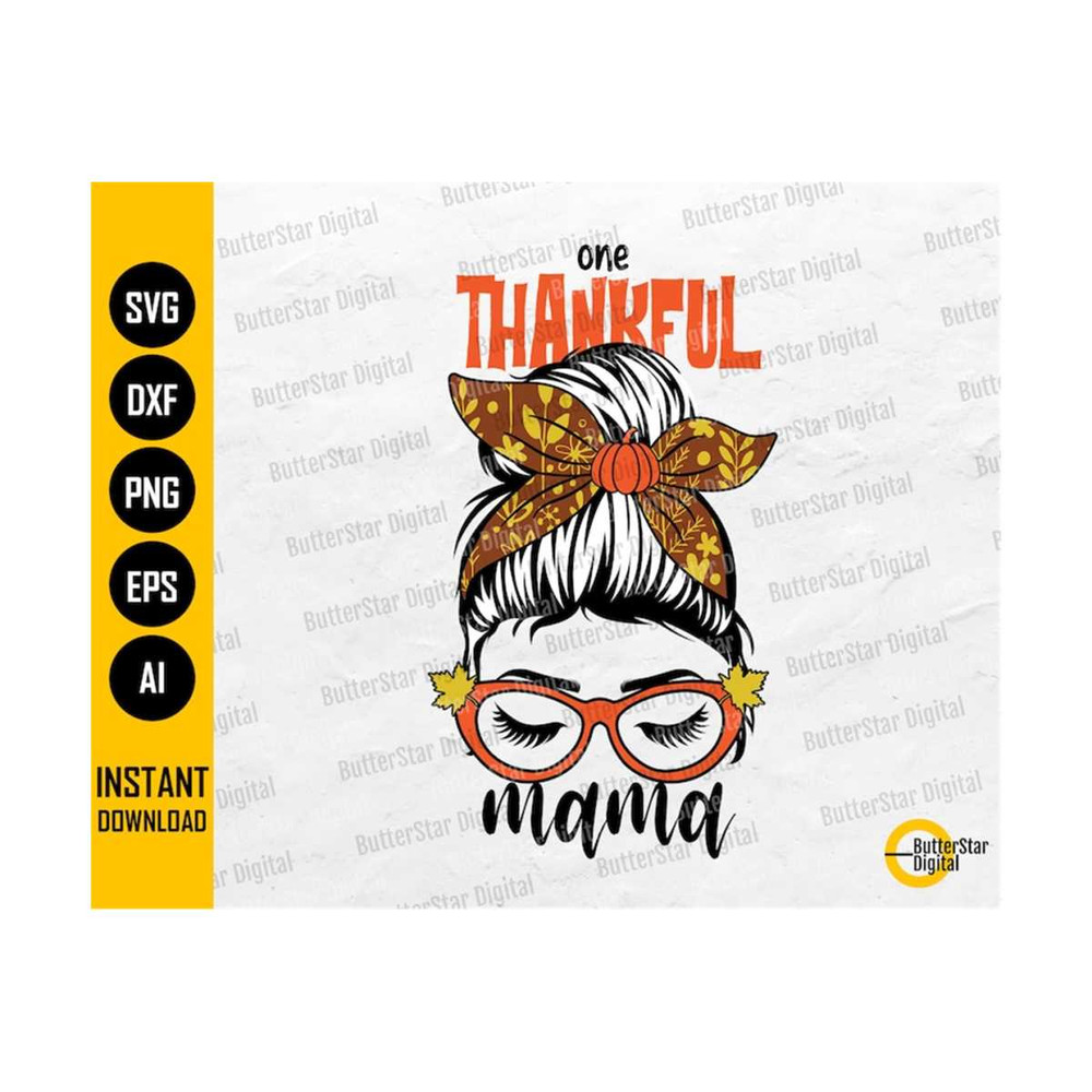 1112023122-thankful-png-one-thankful-mama-png-fall-mom-svg-image-1.jpg