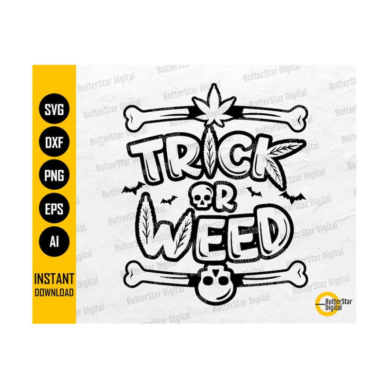 11120231713-trick-or-weed-svg-funny-trick-or-treat-svg-halloween-image-1.jpg