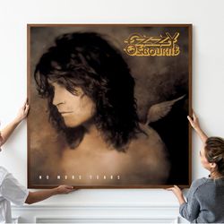 ozzy osbourne no more tears poster - album cover - music album - music poster gift - unframed.jpg