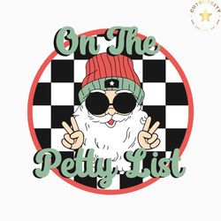 retro christmas on the petty list santa baby svg download