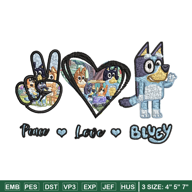 Bluey Peace Love bandit Embroidery design, Bluey cartoon Embroidery, cartoon design, Embroidery File, Digital download..jpg