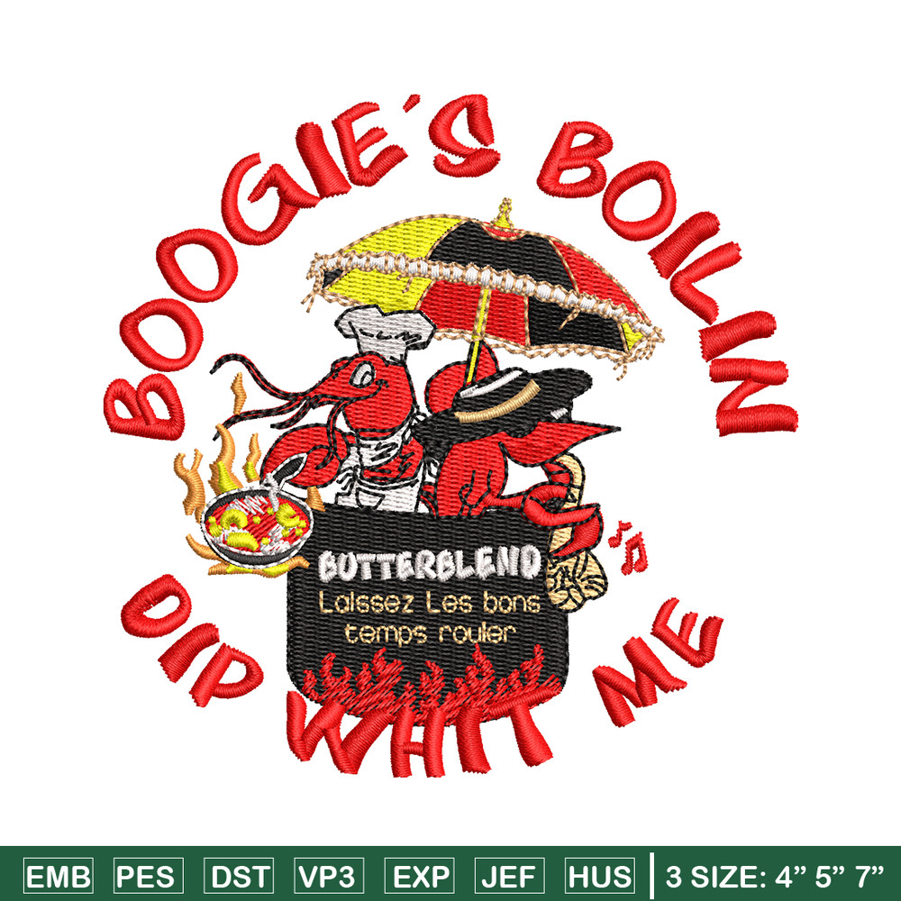 Boogie's Boilin Dip Whit Me embroidery design, logo embroidery, embroidery file, logo design, Digital download..jpg