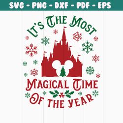 its the most magical time of the year disney castle svg file
