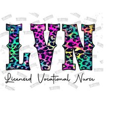 lvn licensed vocational nurse png, leopard nurse png, nurse sublimation, nurse png, nurse elementary png digital downloa