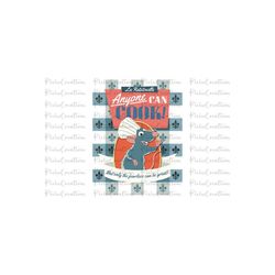 ratatouille svg, ratatouille png, anyone can cook svg, ratatouille, ratatouille sublimation, instant download, digital file
