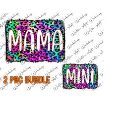 mama and mini png, mama mini bundle png, rainbow leopard mama mini design, sublimation png, mama mini colorful png mother's day design