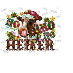 ho ho ho heifer christmas cow sublimation design,christmas cow png,ho ho ho cows ,christmas animal png,western heifers png,digital download