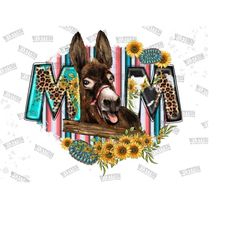 mom donkey sublimation png, serape donkey png, donkey png, farm animal sublimation design, sunflower donkey png, donkey,