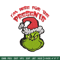 Grinch I'm Here For The Presents Embroidery design, Grinch christmas Embroidery, Grinch design, Instant download..jpg
