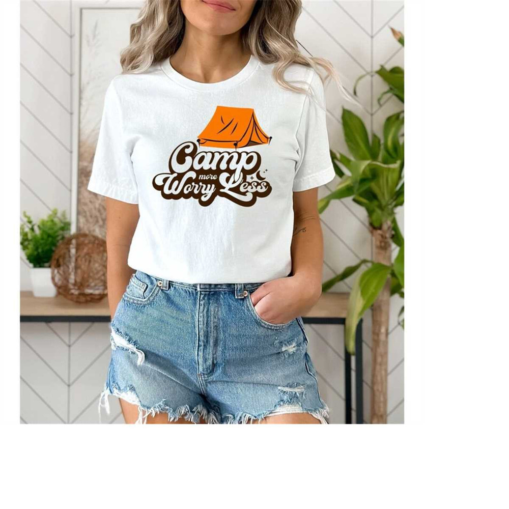 MR-1112023103734-camp-more-worry-less-shirt-camp-lover-shirt-camping-shirt-image-1.jpg