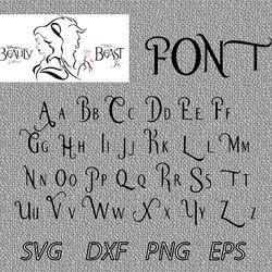 beauty and the beast font svg png jpeg dxf digital cut vector files for silhouette studio cricut design