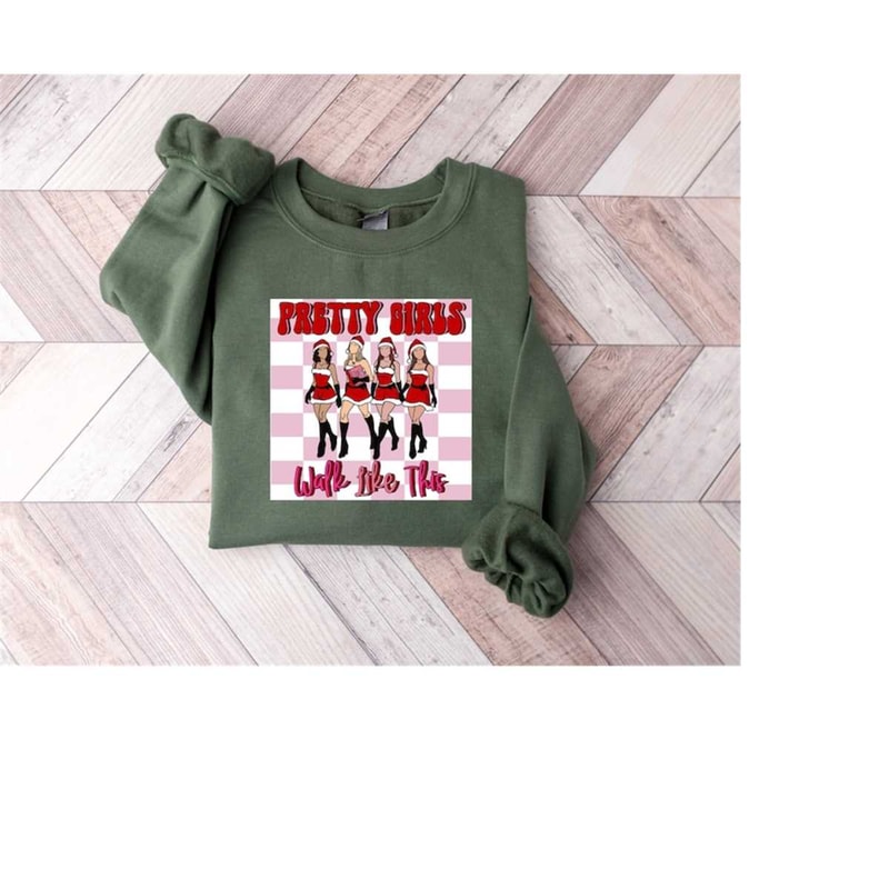 MR-111202310565-pretty-girls-walk-like-this-christmas-sweatshirt-christmas-image-1.jpg