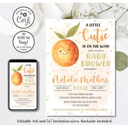 editable a little cutie baby shower invitation, orange baby shower invitation, fruit baby shower invite, 4x6 & 5x7