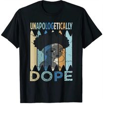 Vintage Unapologetically Dope Afro African American Black PNG