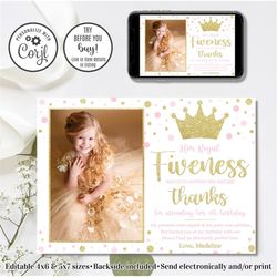editable her royal fiveness thank you card, princess thank you card, girl 5th birthday thank you, 4x6 & 5x7
