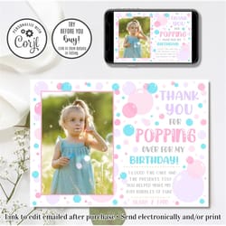 editable bubble thank you card, bubble birthday, thanks for popping on over, 4x6 & 5x7