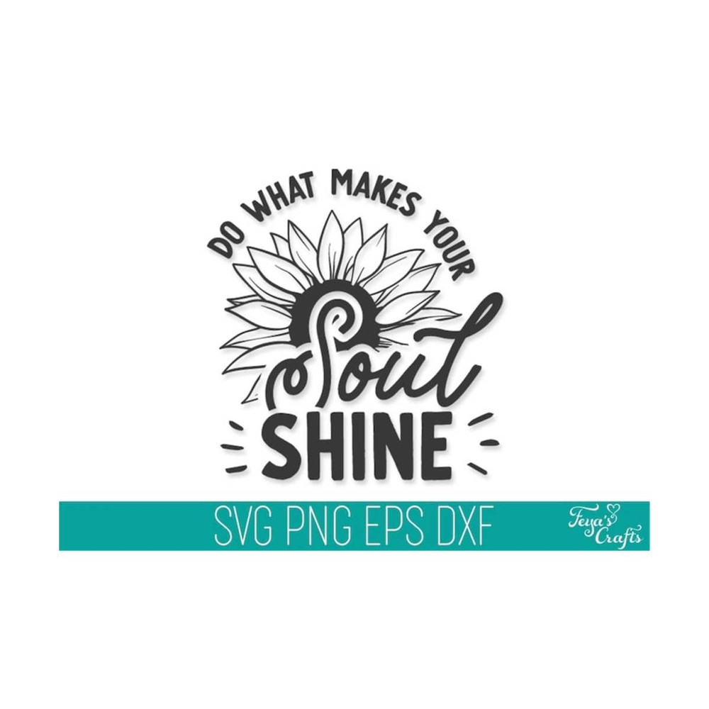 1112023134153-do-what-makes-your-soul-shine-svg-dxf-cut-files-cricut-image-1.jpg