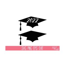 2022 graduation cap svg, senior 2022 svg, class of 2022 svg, graduation svg, proud graduate svg, 2022 senior svg cricut, senior 2022 png