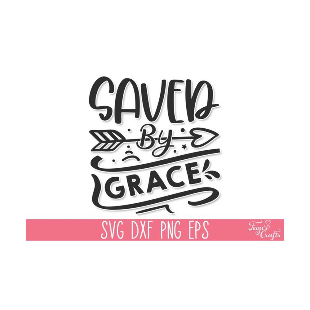 1112023135334-saved-by-grace-svg-bible-verse-svg-christian-svg-scripture-image-1.jpg