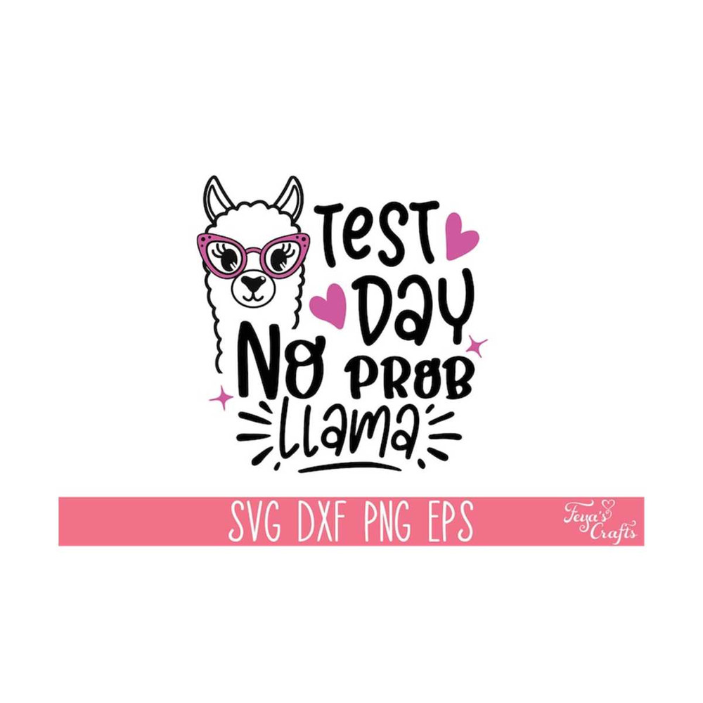 111202314833-test-day-no-prob-llama-svg-cut-file-teacher-llama-svg-school-image-1.jpg