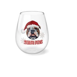 santa paws wine glass for dog mom english bulldog gifts for dog dad english bulldog christmas santa paws for wine lover