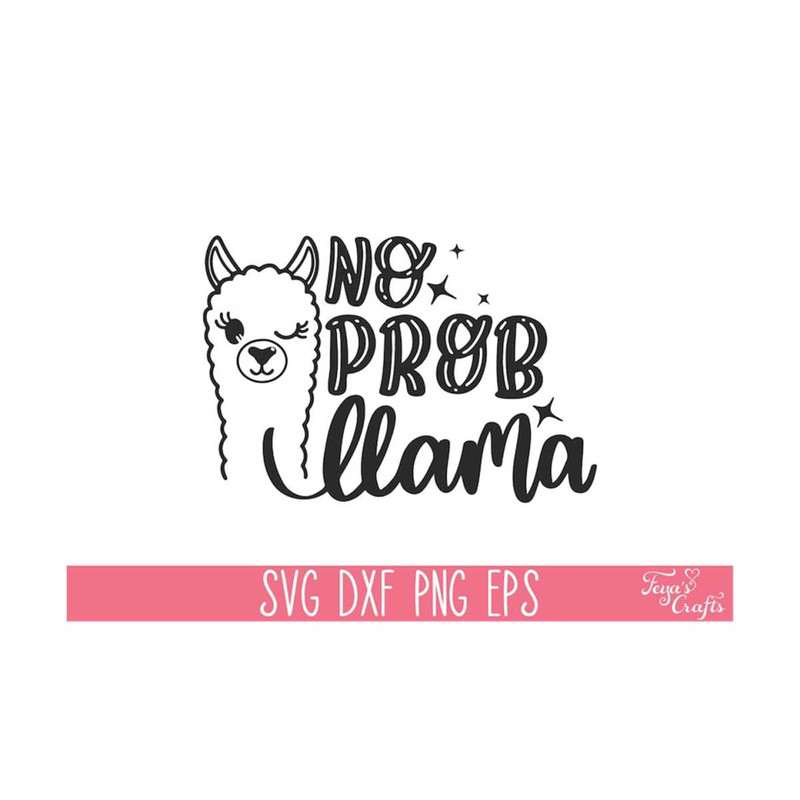 11120231497-no-prob-llama-svg-cut-file-mama-llama-shirt-svg-funny-llama-image-1.jpg