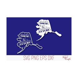 alaska state motto svg | alaska svg | alaska quote svg | alaska svg cricut | alaska cut file | alaska svg cameo | alaska clipart