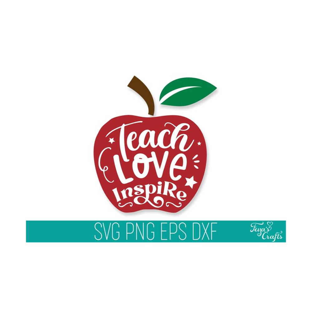 1112023141537-teach-love-inspire-svg-cricut-teacher-apple-svg-cut-file-image-1.jpg