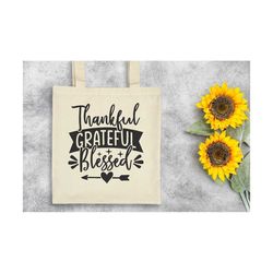 thankful grateful blessed svg file, faith svg, motivational svg, thankful svg, blessed svg png file, miracle svg, jesus god svg