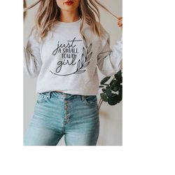 just a small town girl svg, southern girl svg, texas svg, texas shirt svg, southern girl shirt svg, cut file for cricut