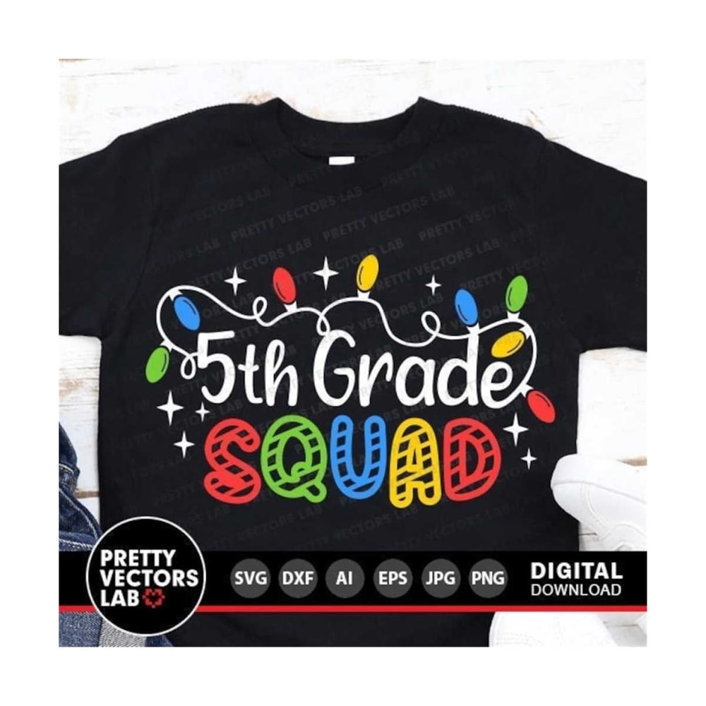 1112023145142-5th-grade-squad-svg-christmas-svg-christmas-lights-cut-image-1.jpg