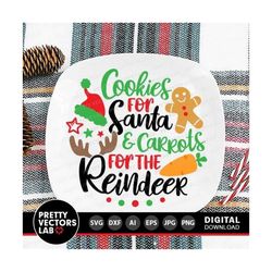 christmas svg, cookies for santa, carrots for the reindeer svg, santa plate svg, dxf, eps, png, kids holidays cut files, silhouette, cricut