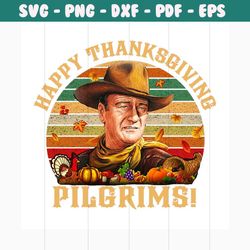 happy thanksgiving pilgrims svg, trending svg, thanksgiving svg, turkey svg, pilgrims svg, thanksgiving day svg, thanksg