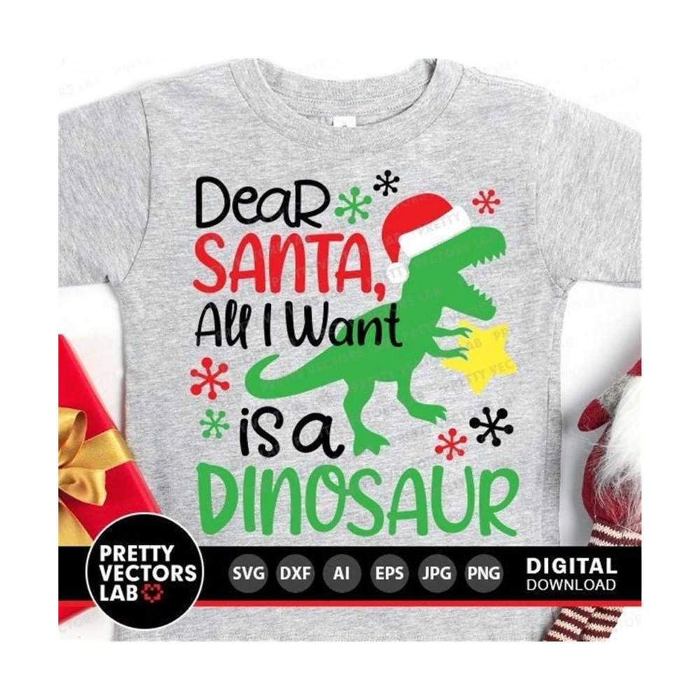 1112023145634-christmas-dinosaur-svg-dear-santa-all-i-want-is-a-dinosaur-image-1.jpg