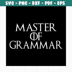 master of grammar svg, trending svg, grammar svg, master svg, grammar master svg, master sign svg, viral meme svg, lette