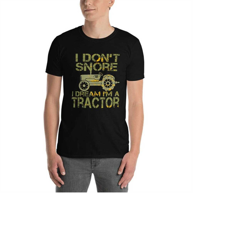 MR-111202315014-i-dont-snore-i-dream-im-a-tractor-funny-gift-idea-image-1.jpg