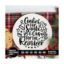 christmas svg, cookies for santa, carrots for the reindeer svg, santa plate svg dxf eps png, kids funny holiday cut files, silhouette cricut