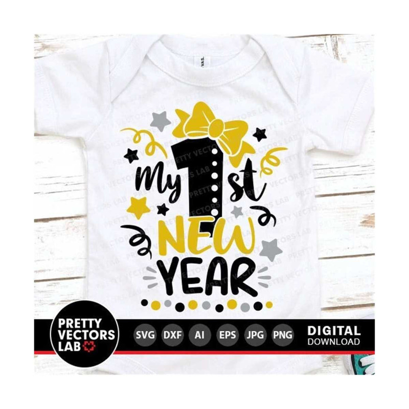 111202315125-my-1st-new-year-svg-my-first-new-year-svg-girls-new-year-svg-image-1.jpg