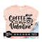 1112023152632-coffee-is-my-valentine-svg-valentines-day-svg-valentine-image-1.jpg
