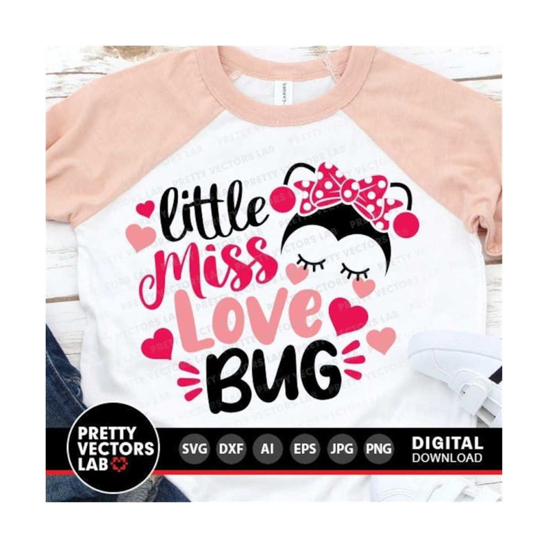 1112023152920-little-miss-love-bug-svg-valentines-day-cut-files-baby-image-1.jpg