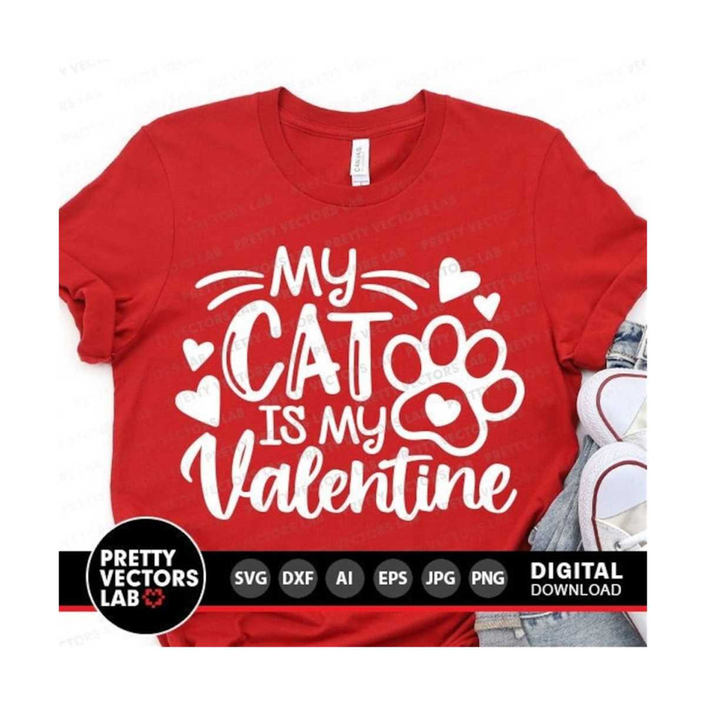 1112023152938-my-cat-is-my-valentine-svg-valentines-day-svg-valentine-image-1.jpg