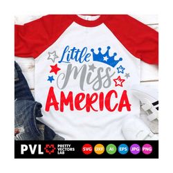 little miss america svg, 4th of july svg, girls patriotic cut files, american baby girl svg, america svg, dxf, eps, png, silhouette, cricut