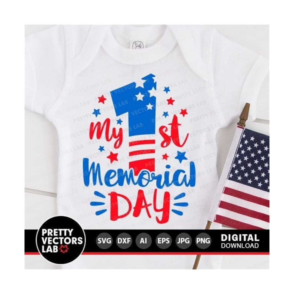 1112023155015-my-first-memorial-day-svg-fourth-of-july-cut-files-my-1st-image-1.jpg