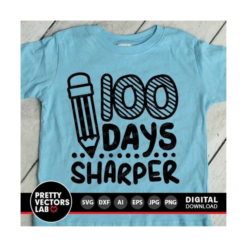 111202316153-100-days-sharper-svg-100th-day-of-school-cut-files-kids-svg-image-1.jpg