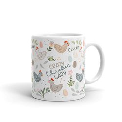 crazy chicken lady mug, chicken coffee mug, mini farm, chicken lovers