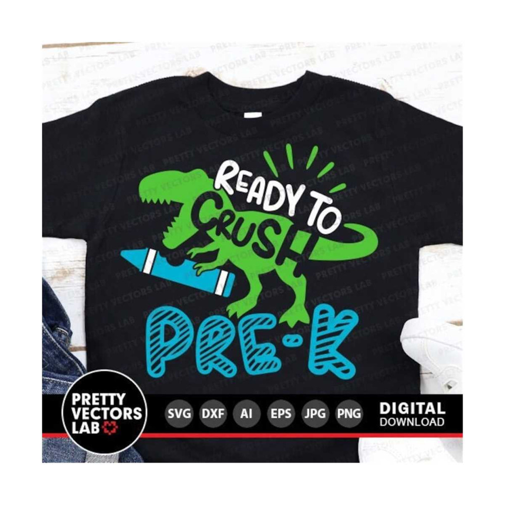 111202316422-ready-to-crush-pre-k-svg-funny-t-rex-dinosaur-svg-back-to-image-1.jpg