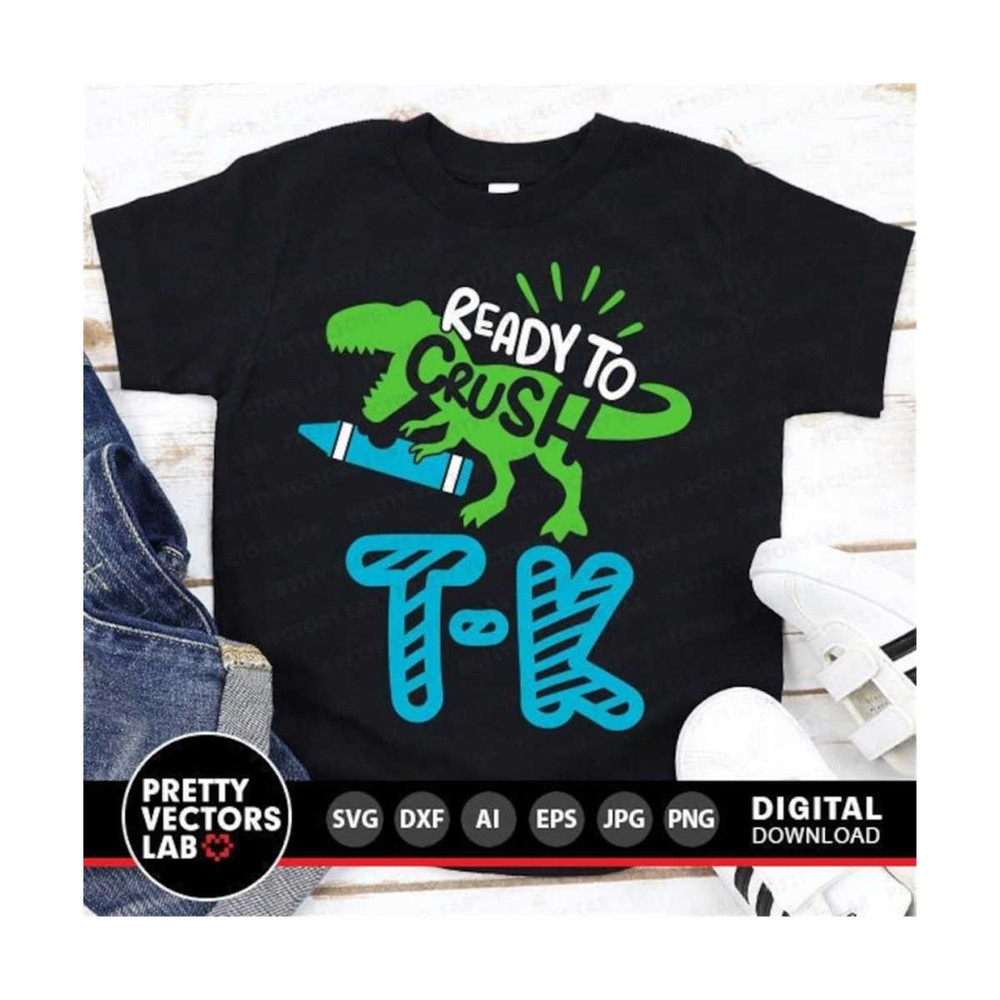 11120231669-ready-to-crush-t-k-svg-t-rex-dinosaur-svg-back-to-school-svg-image-1.jpg