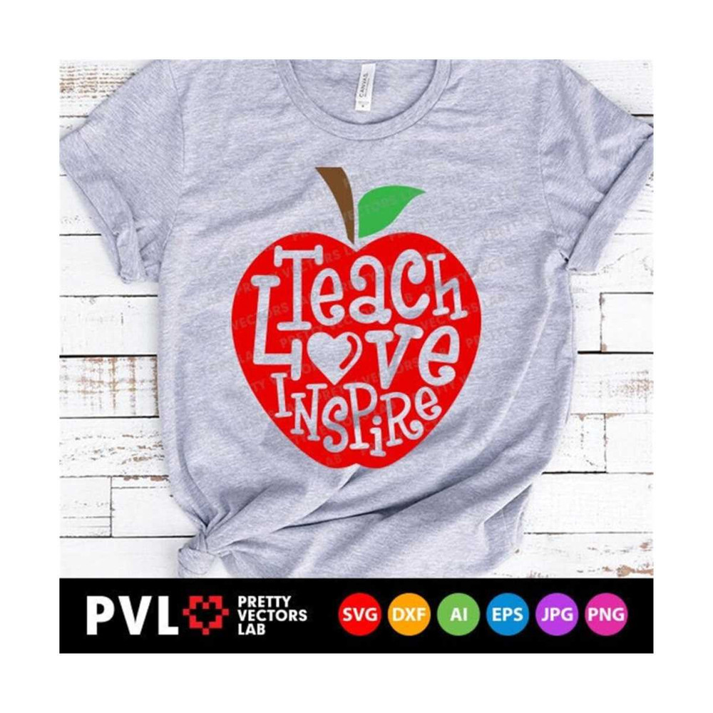 1112023161240-teach-love-inspire-svg-teacher-svg-back-to-school-svg-dxf-image-1.jpg