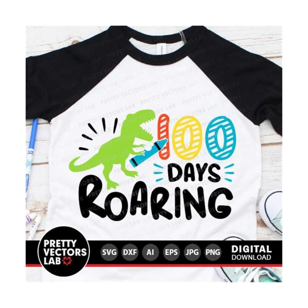1112023161353-100-days-of-school-svg-100-days-roaring-svg-dxf-eps-png-image-1.jpg