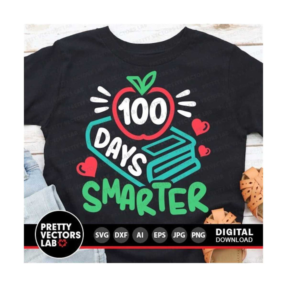 1112023161948-100-days-smarter-svg-100th-day-of-school-cut-files-apple-and-image-1.jpg